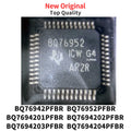 (1 Piece) BQ76942PFBR BQ76952PFBR BQ7694201PFBR BQ7694202PFBR BQ7694203PFBR BQ7694204PFBR QFP New Original